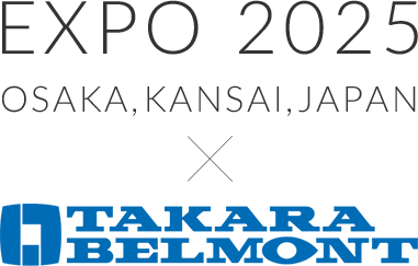 EXPO 2025 OSAKA,KANSAI,JAPAN TAKARABELMONT